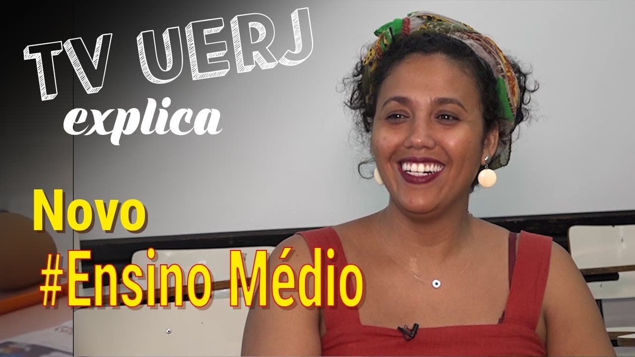 Thumbnail: E o novo Ensino Médio? | TV Uerj Explica