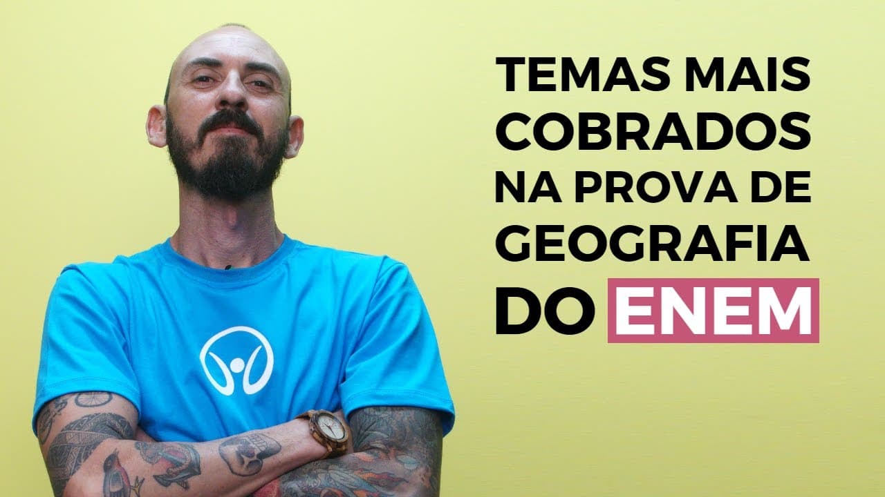 Thumbnail: 5 Temas Mais Cobrados na Prova de Geografia do Enem - Brasil Escola