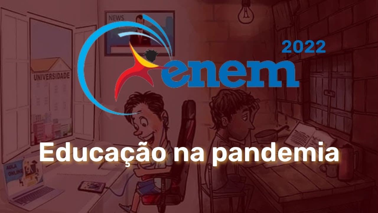 Thumbnail: Correção do ENEM 2022 - a educação na pandemia