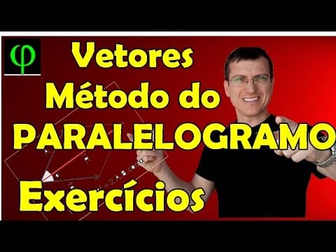 Thumbnail da aula: VETORES - Método do PARALELOGRAMO - Exercícios - Prof. Marcelo Boaro