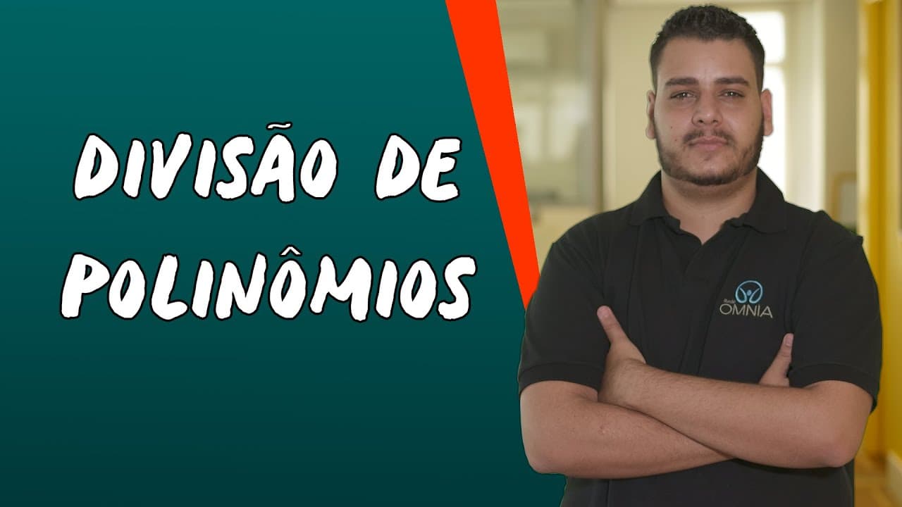 Thumbnail: Divisão de Polinômios - Brasil Escola