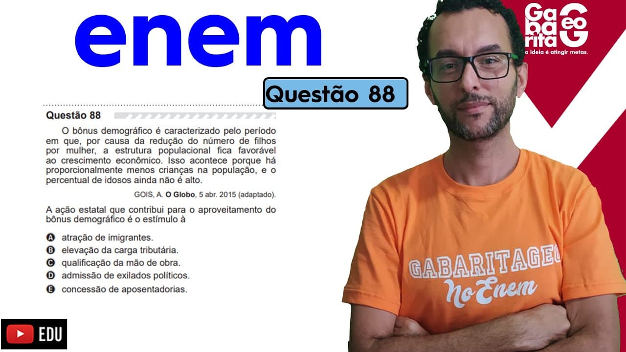 Thumbnail: ENEM 2020 | QUESTÃO 88 |PROVA AZUL|CIÊNCIAS HUMANAS | ENEM 2019 |O Bônus demográfico