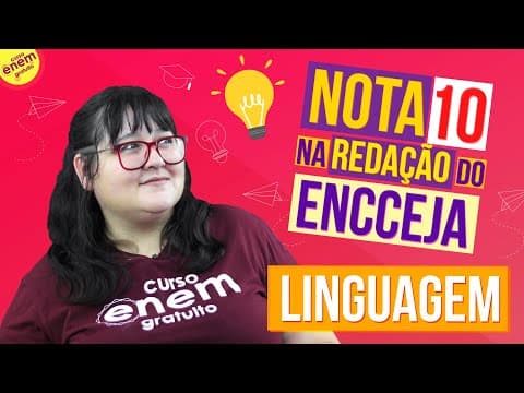 Thumbnail da aula: NOTA 10 NA REDAÇÃO DO ENCCEJA: LINGUAGEM