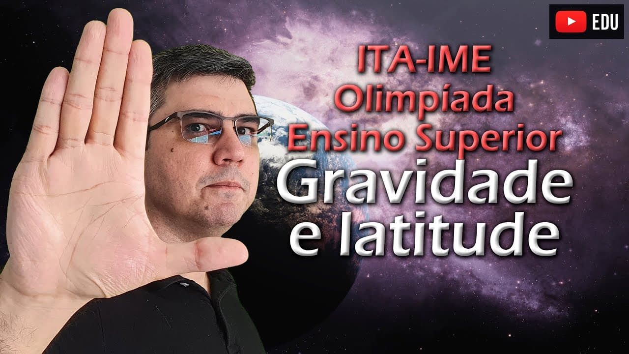 Thumbnail: Gravidade em função da latitude | Nível Superior ITA IME Olimpíada