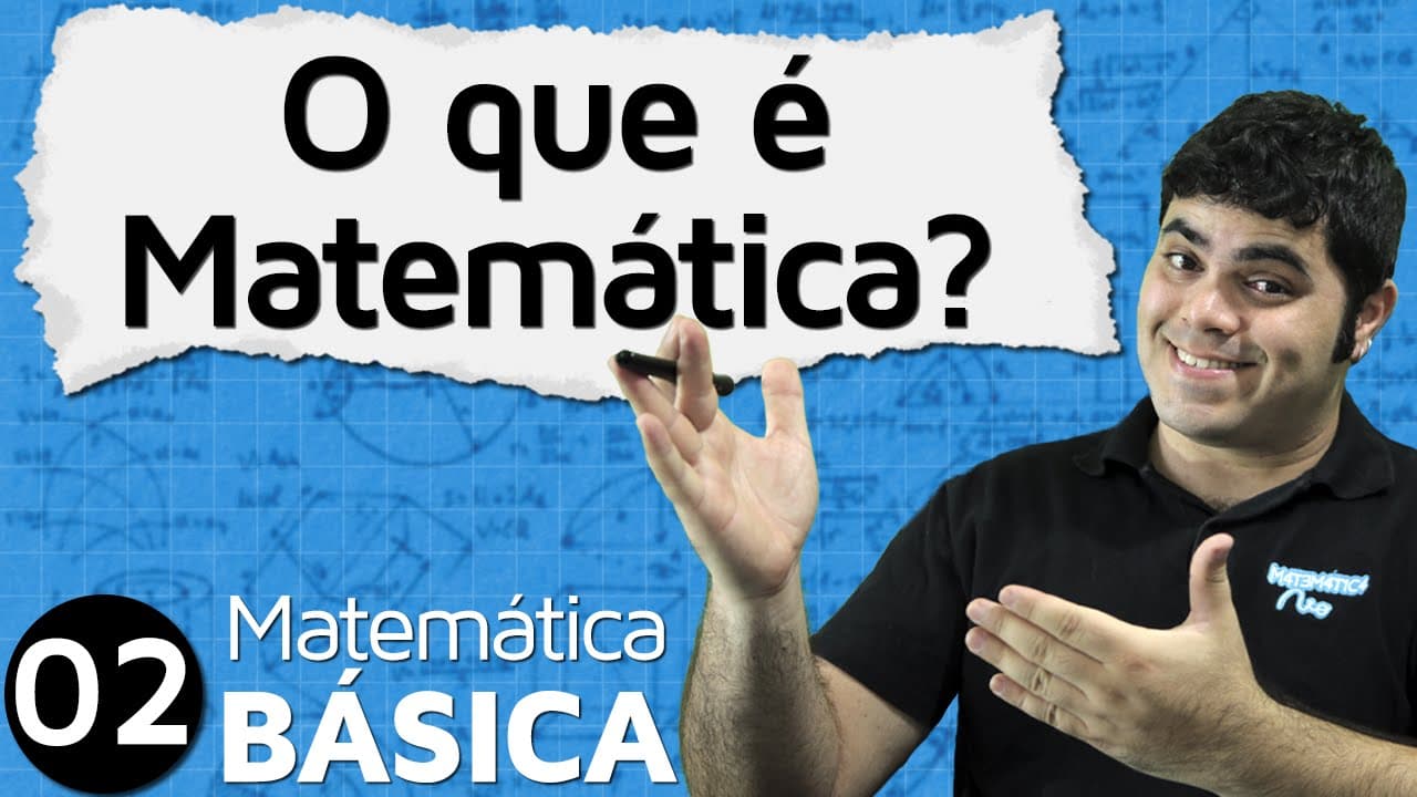 Thumbnail: O que é Matemática? | MAB #2
