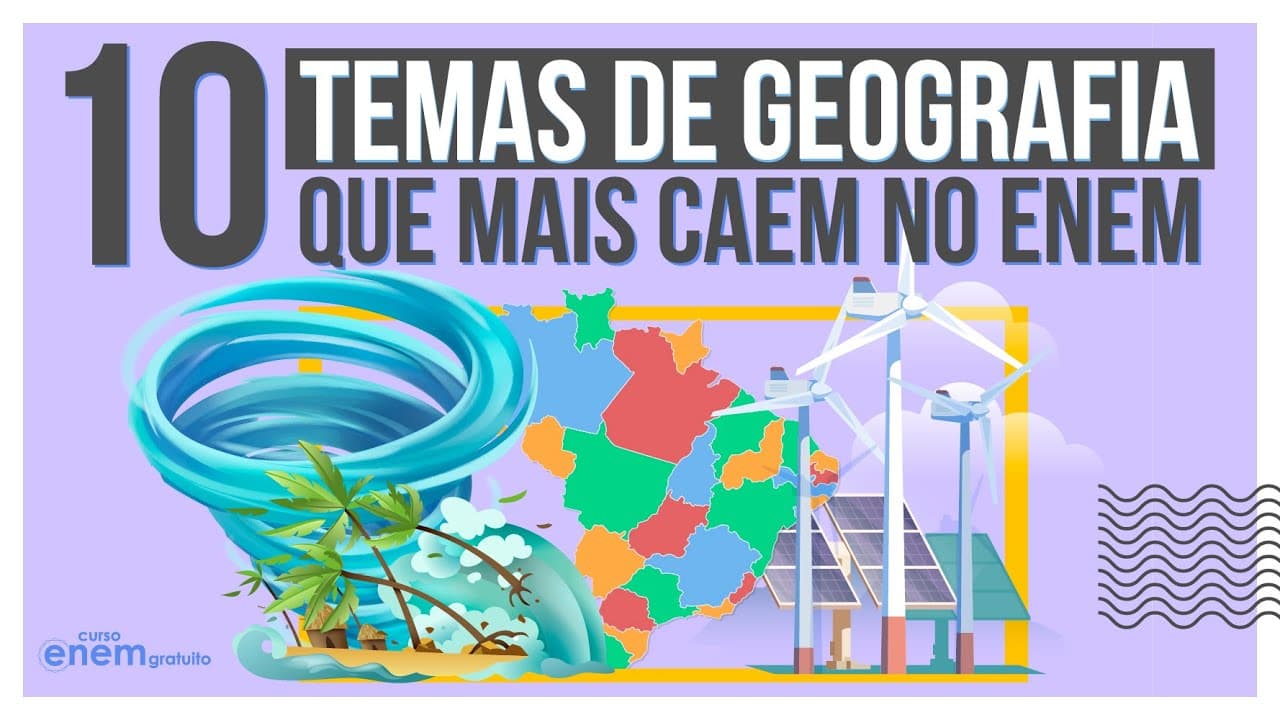 Thumbnail: 10 TEMAS DE GEOGRAFIA QUE MAIS CAEM NO ENEM