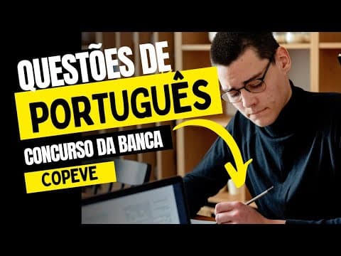 Thumbnail da aula: CONCURSO GUARDA MUNICIPAL/ QUESTÕES PORTUGUÊS COPEVE/ GRAMÁTICA/ INTERPRETAÇÃO COMPREENSÃO TEXTUAL