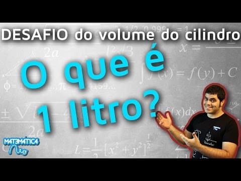 Thumbnail da aula: O QUE É 1 LITRO? Desafio do Volume do Cilindro (Piscina)
