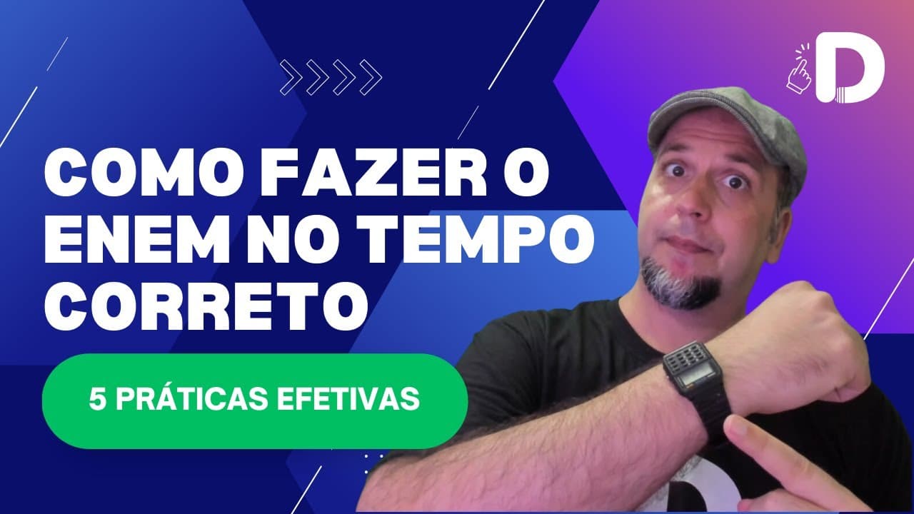 Thumbnail: Como fazer o Enem no tempo correto! 5 Práticas