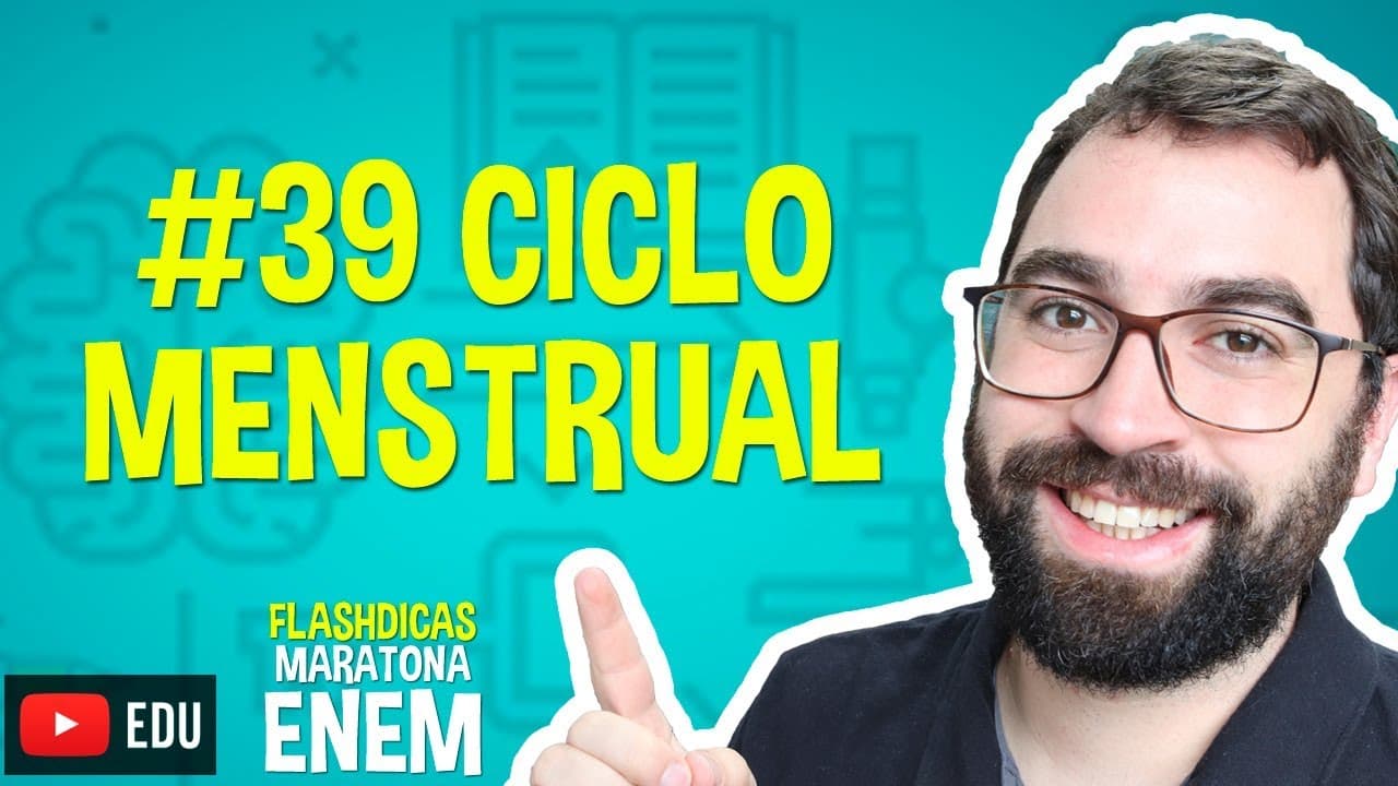Thumbnail: Ciclo Menstrual - Flashdica #39 - Maratona Enem - Prof. Gui