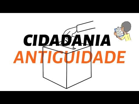 Thumbnail da aula: CIDADANIA NA ANTIGUIDADE