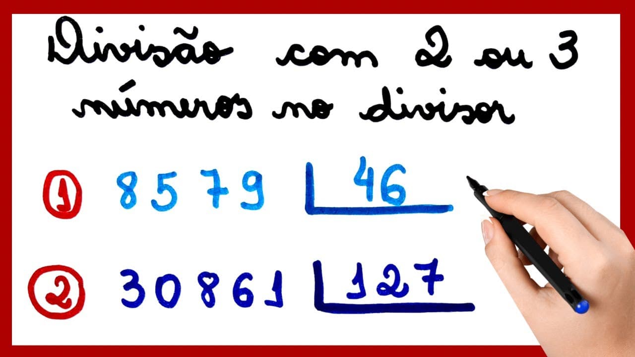 Thumbnail: DIVISÃO COM 2 ou 3 NÚMEROS NO DIVISOR!!