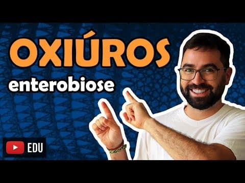 Thumbnail da aula: Oxiurose (Enterobiose) - Aula 17 - Módulo VI: Zoologia | Prof. Guilherme