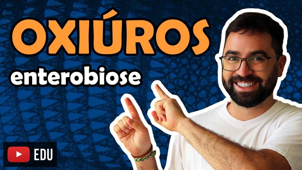 Thumbnail: Oxiurose (Enterobiose) - Aula 17 - Módulo VI: Zoologia | Prof. Guilherme