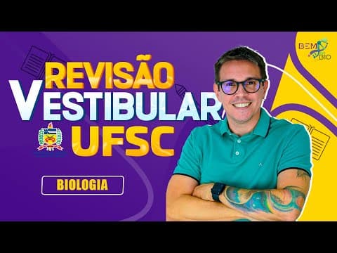 Thumbnail da aula: Revisão Vestibular UFSC 2026 Biologia