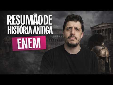 Thumbnail da aula: Resumão: História Antiga para o Enem
