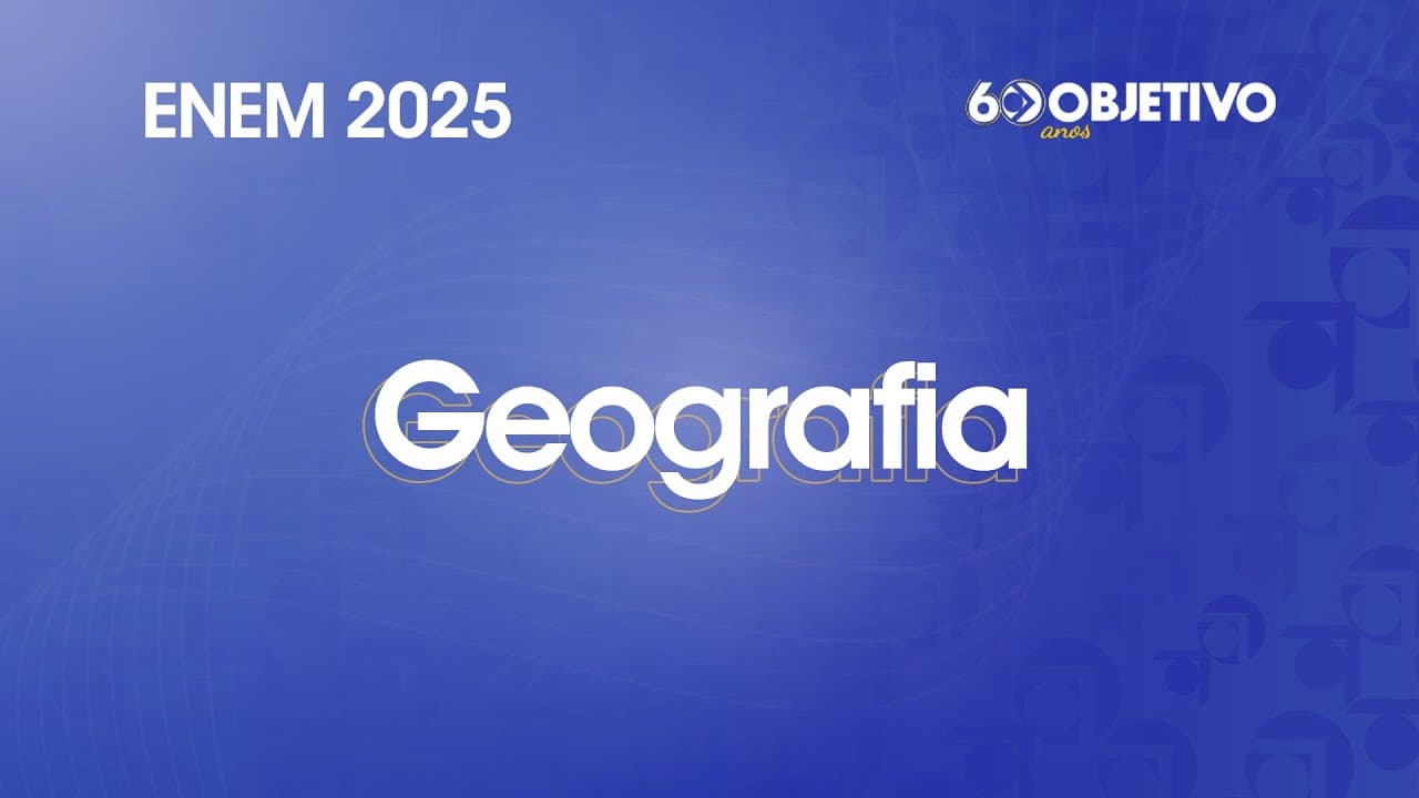 Thumbnail: Resolução Comentada - ENEM 2025 - 1º Dia - Geografia