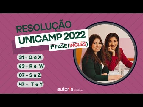 Thumbnail da aula: Resolução UNICAMP 2022 (1ª fase) - Autoria Linguagem - Questão 31 | Linguagens, prova Q e X