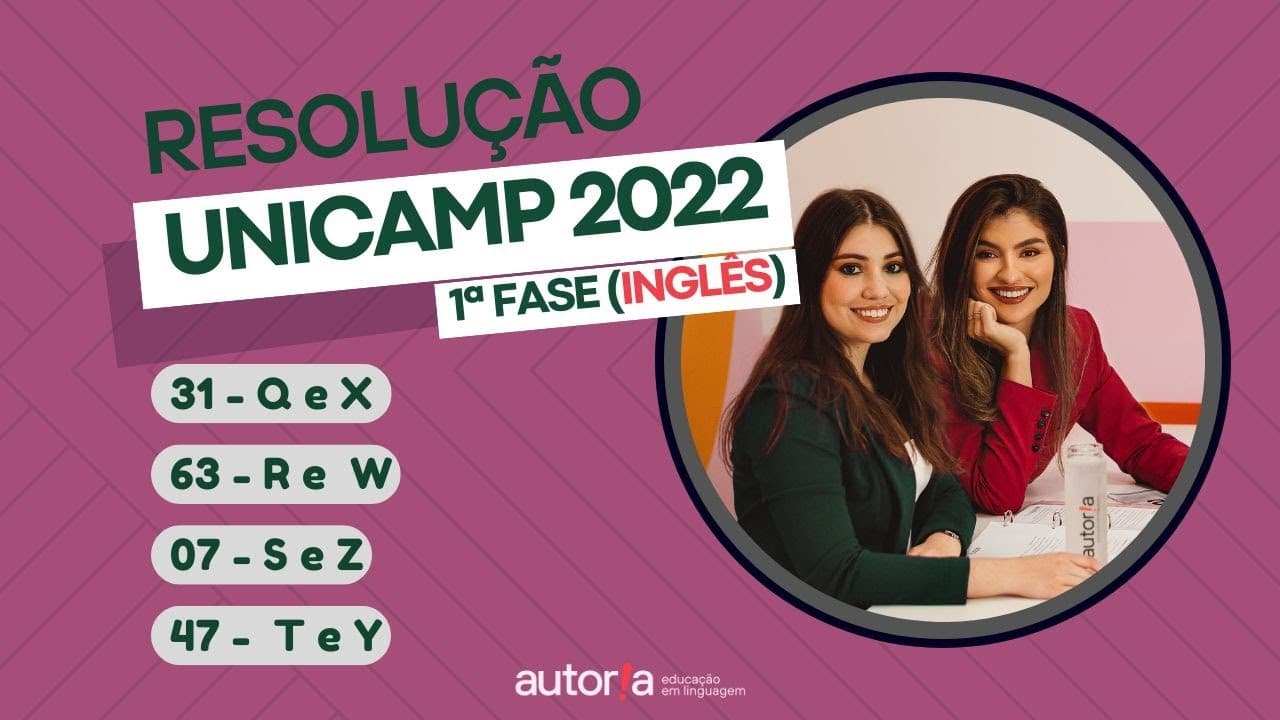 Thumbnail: Resolução UNICAMP 2022 (1ª fase) - Autoria Linguagem - Questão 31 | Linguagens, prova Q e X