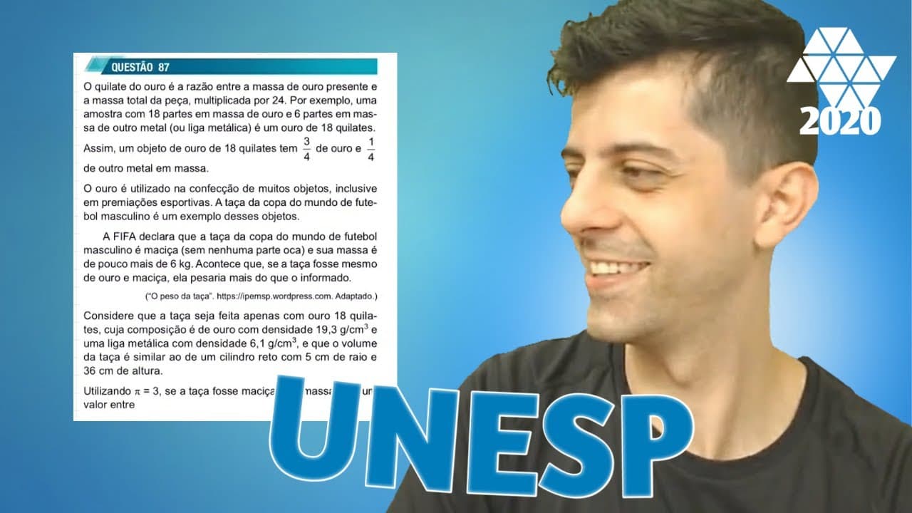 Thumbnail: UNESP 2020 - Q87 Mat - O quilate do ouro é a razão entre a massa de ouro