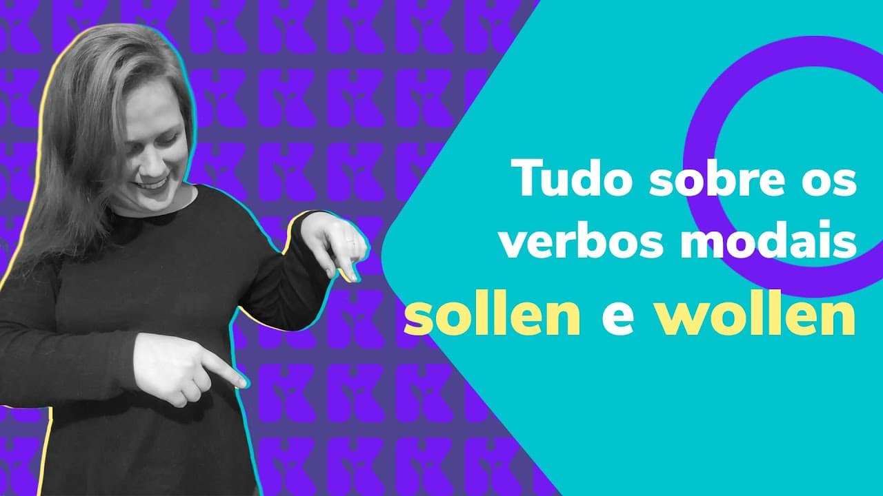 Thumbnail: Tudo sobre os verbos modais sollen e wollen | Alemão | Aula #66