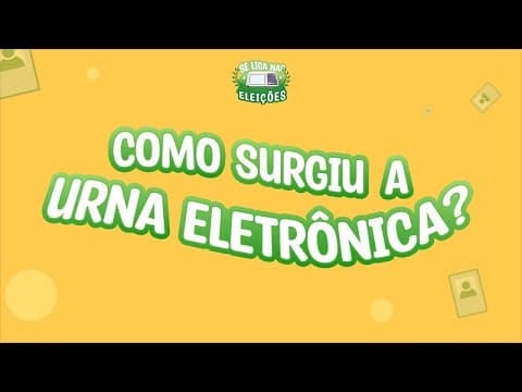 Thumbnail da aula: Se liga nas eleições | Como surgiu a urna eletrônica? - Brasil Escola