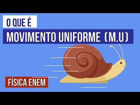 Thumbnail da aula: MOVIMENTO UNIFORME: movimento retilíneo uniforme, movimento circular uniforme