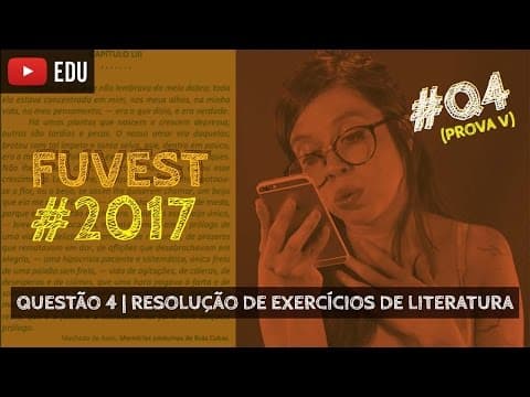 Thumbnail da aula: RESOLUÇÃO FUVEST 2017 #Literatura | Questão 4 (Iracema)