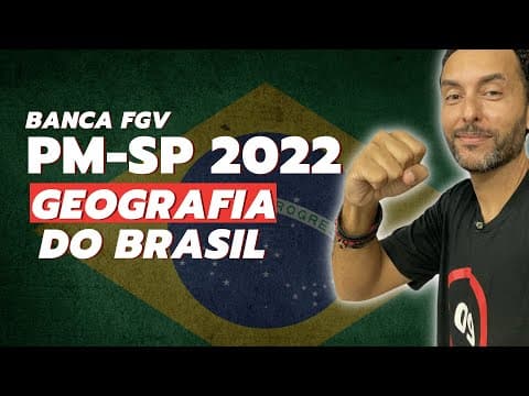 Thumbnail da aula: Concurso PM SP 2022 | Geografia do Brasil | GabaritaGeo