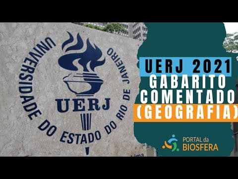 Thumbnail da aula: UERJ 2021(GEOGRAFIA) - CORREÇÃO COMENTADA!