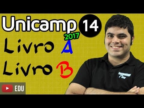Thumbnail da aula: UNICAMP 2017 Matemática - Questão de Raciocínio Lógico ou Conjuntos