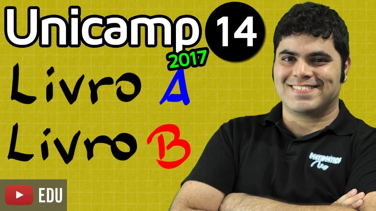 Thumbnail: UNICAMP 2017 Matemática - Questão de Raciocínio Lógico ou Conjuntos