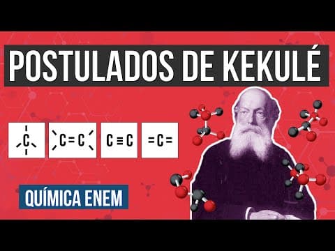 Thumbnail da aula: POSTULADOS DE KEKULÉ | Resumo de Química para o Enem | Larissa Sousa Campos