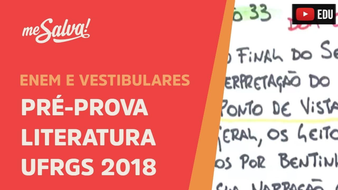 Thumbnail: Pré-Prova Prova de Literatura Vestibular UFRGS 2018 - Me Salva!