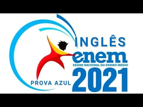 Thumbnail da aula: [LIVE] Prova de Inglês Enem 2020 realizada em 17/01/2021 (Caderno Azul)