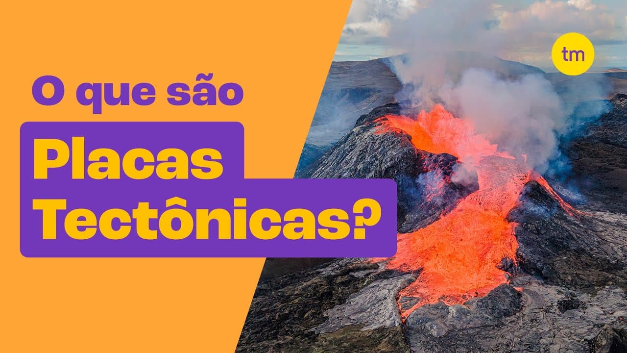 Thumbnail: Conheça as PLACAS TECTÔNICAS e seus principais MOVIMENTOS