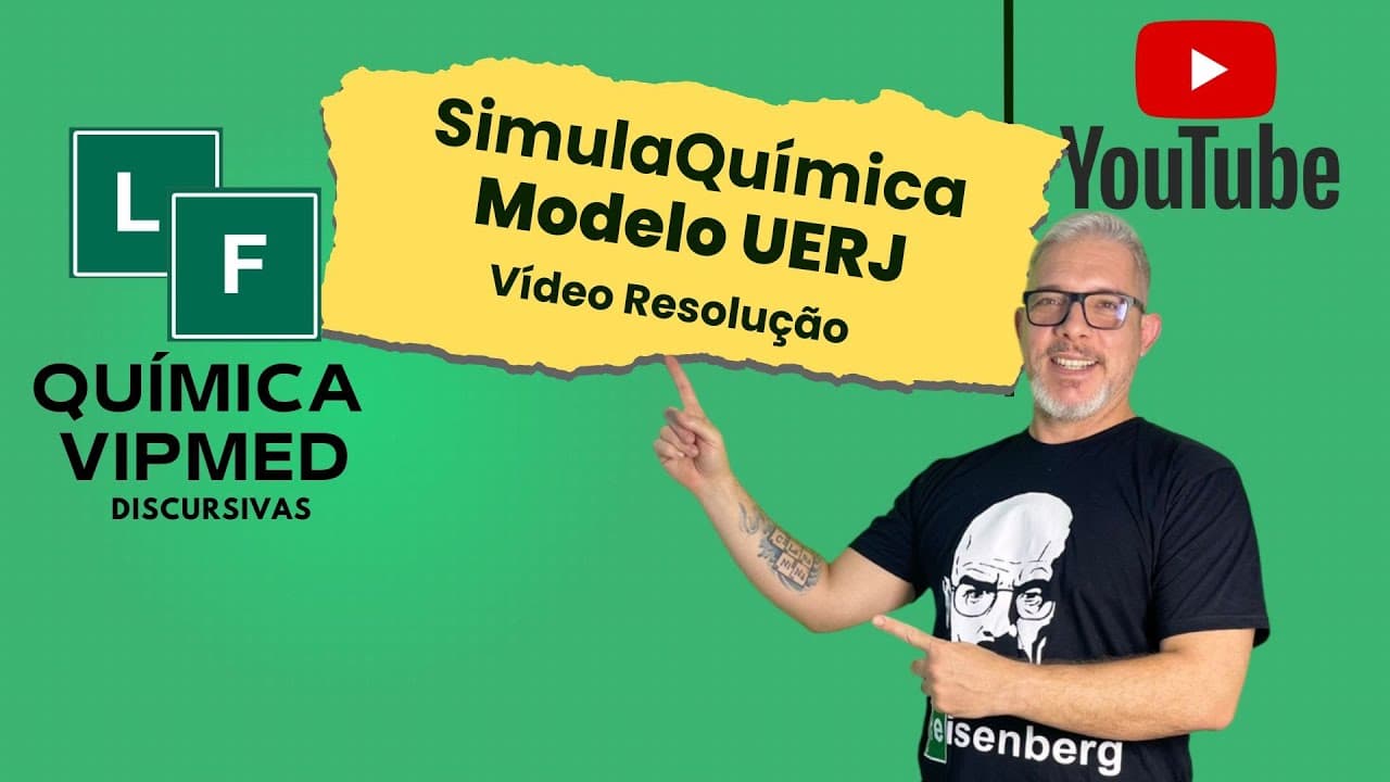 Thumbnail: Química UERJ - Correção do SimulaQuímica - Simulado Modelo UERJ 1º Exame de Qualificação