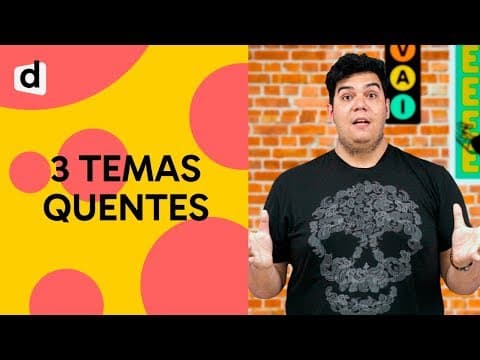 Thumbnail da aula: 3 ASSUNTOS DE ATUALIDADES QUE PODEM CAIR NO ENEM 2018 | PLANTÃO DESCOMPLICA