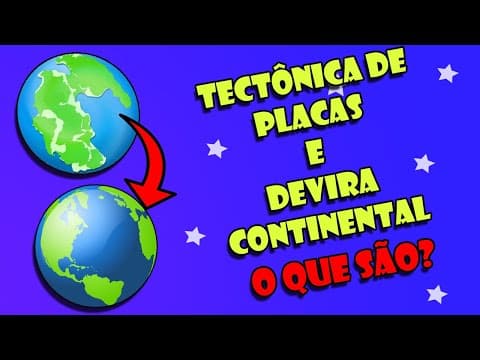 Thumbnail da aula: teoria da Deriva Continental e tectonica de placas - entenda agora