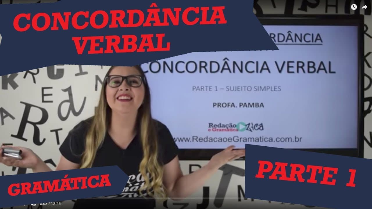 Thumbnail: ✔ CONCORDÂNCIA VERBAL: SUJEITO SIMPLES  - Parte 1 de 3 - Profa. Pamba