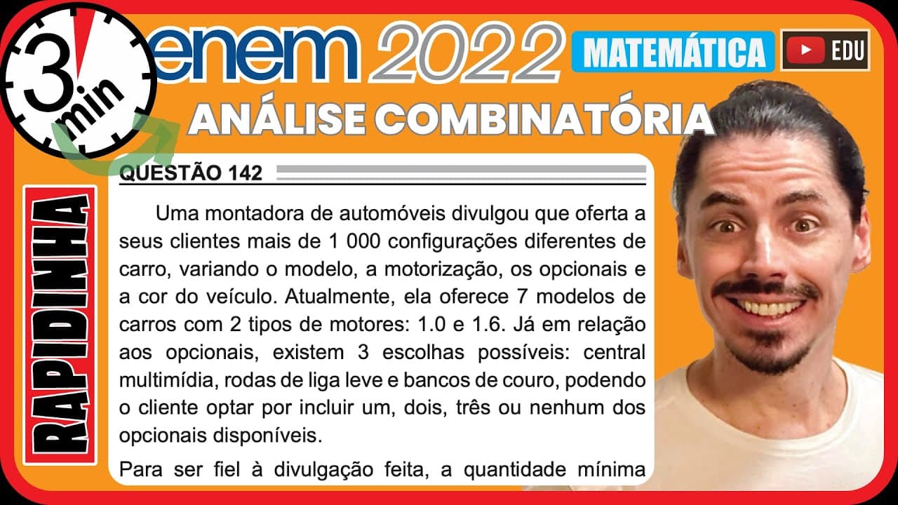 Thumbnail: 🏃[ENEM 2022] 142 📘 ANÁLISE COMBINATÓRIA Uma montadora de automóveis divulgou que oferta a seus