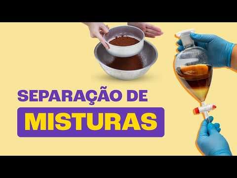Thumbnail da aula: Tudo sobre Separação de Misturas – Química rápida e didática!