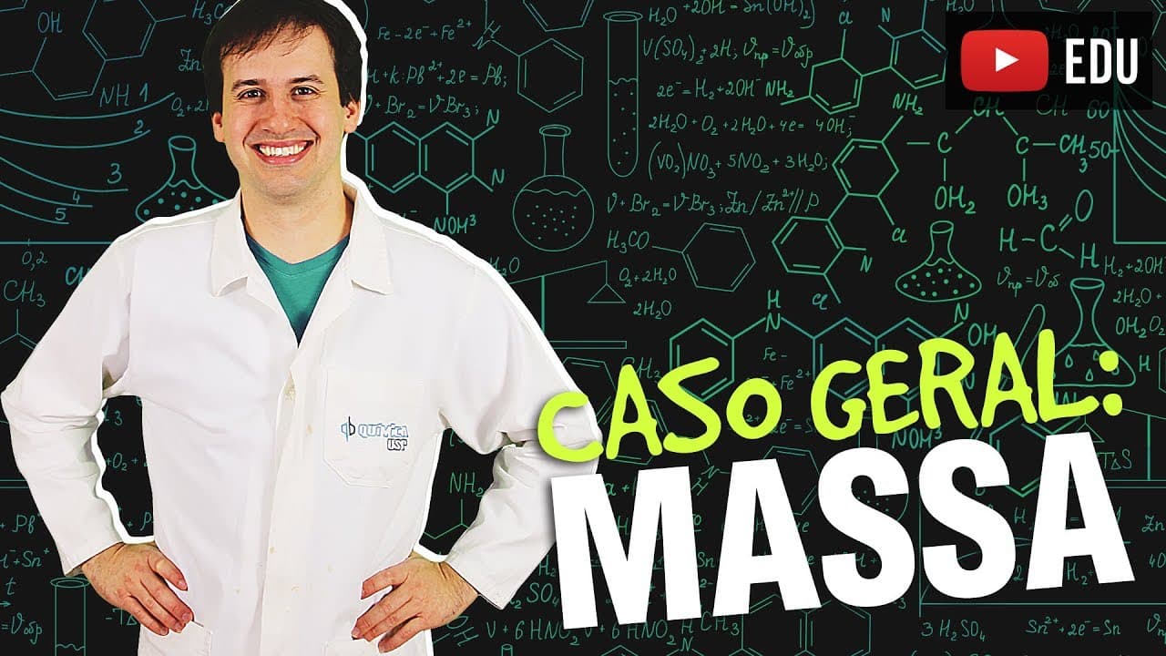 Thumbnail: 3. Cálculo Estequiométrico - Caso Geral: Massa [Química Geral]