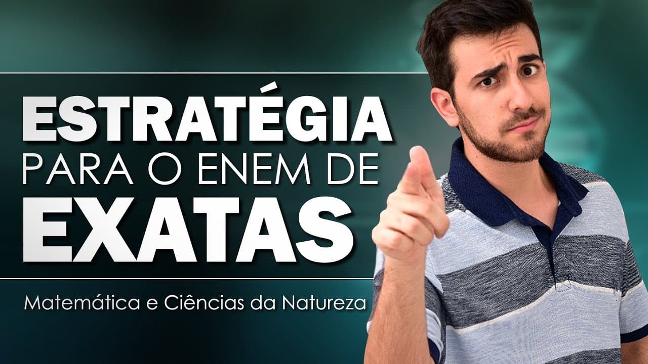 Thumbnail: COMO ACERTAR MAIS QUESTÕES DE EXATAS NO ENEM | Estratégias para o 2º dia