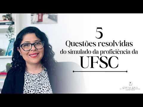 Thumbnail da aula: SIMULADOS PARA PROFICIÊNCIA DA UFSC