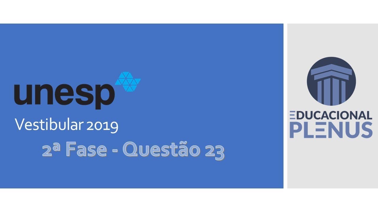 Thumbnail: UNESP 2019 - 2ª Fase - Q.23 (Matemática)
