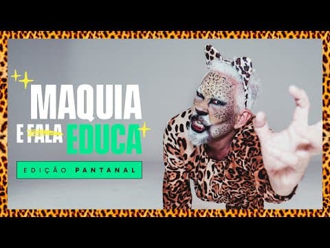 Thumbnail da aula: MAQUIA E EDUCA: PANTANAL | DESCOMPLICA