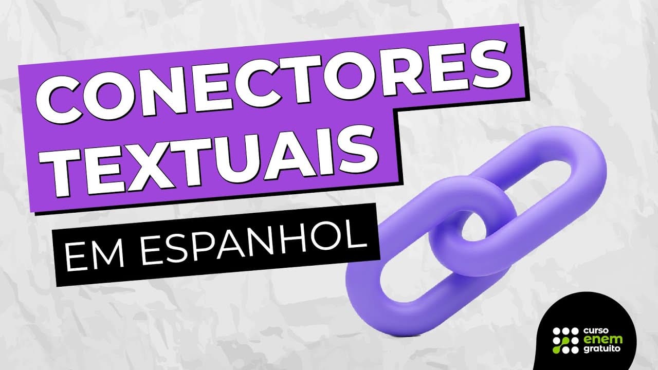 Thumbnail: COMO ESTUDAR CONECTORES TEXTUAIS EM ESPANHOL | Espanhol para o Enem e o Encceja | Kadhiny Policarpo