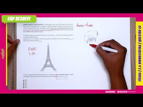 Thumbnail da aula: A TORRE EIFFEL, COM SEUS 324 METROS DE ALTURA, FEITA COM TRELIÇAS DE FERRO, (...) | HIDROSTÁTICA