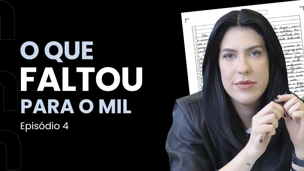 Thumbnail: O que faltou para o mil na redação do Enem?